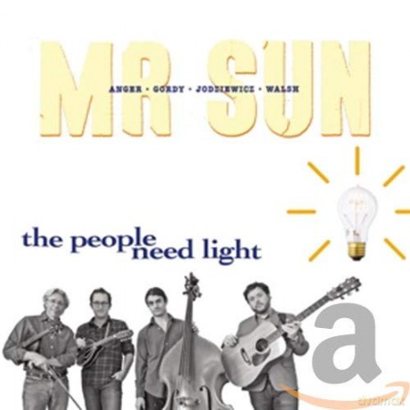 Mr. Sun: The People Need Light [CD]