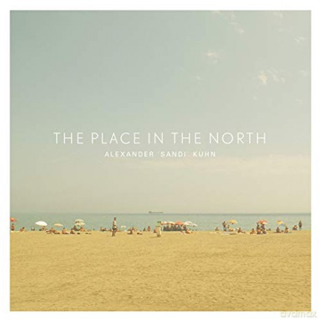 Kuhn, Alexander `Sandi`: The Place In The North [CD]
