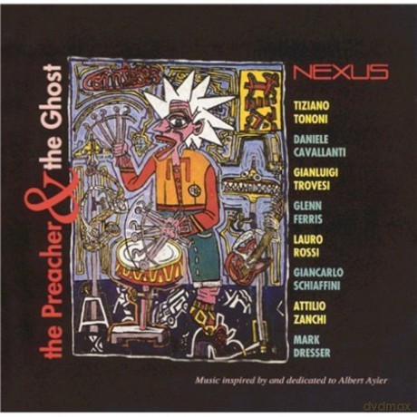 Nexus: The Preacher And The Ghos [CD]