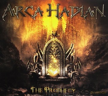 Arca Hadian: The Prophecy [CD]