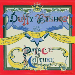 Duffy Bishop: The Queen's Own Bootleg [CD]