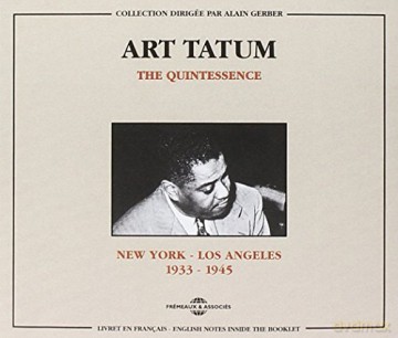 Art Tatum: The Quintessence 1939-45 [2CD]