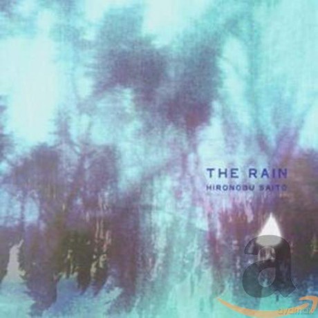 Hironobu Saito: The Rain [CD]