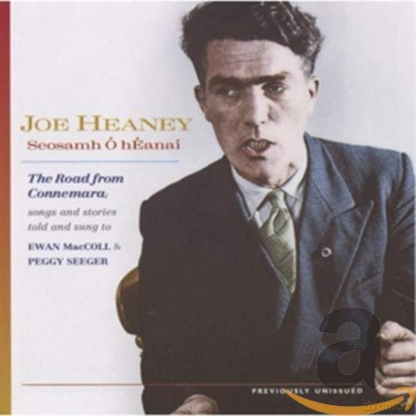 Joe Heaney: The Road From Connemara [2CD]