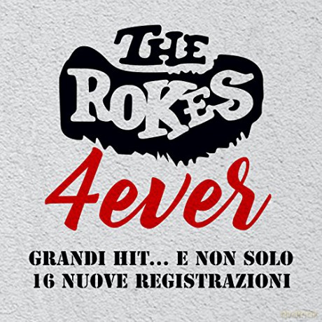 The Rokes: The Rokes...4ever [CD]