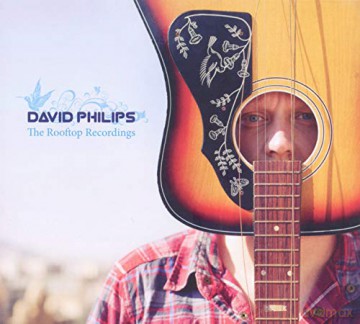 David Philips: The Rooftop Recordings [CD]