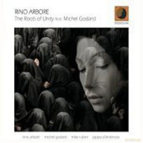 Rino Arbore: The Roots Of Unity [CD]