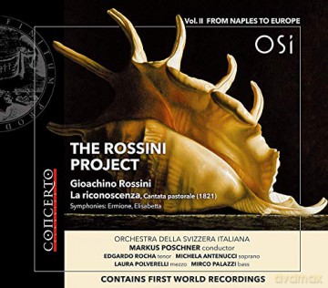 Osi: The Rossini Project Vol.II From Naples To Europe (1815 - 1822) [CD]