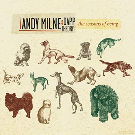 Andy Milne: The Seasons Of Being [CD]