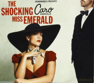 Caro Emerald: The Shocking Miss Emerald [CD]