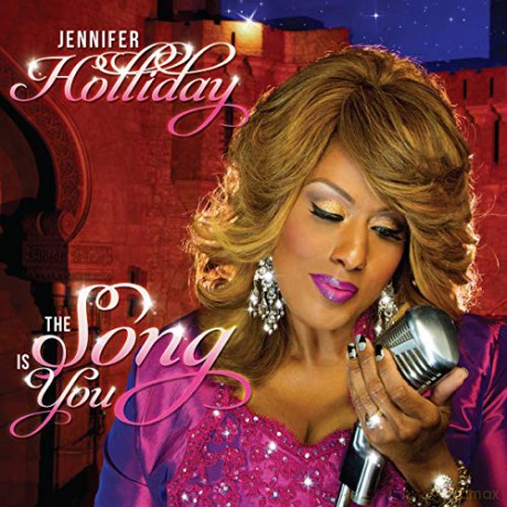 Jennifer Holliday: The Song Is You [CD]