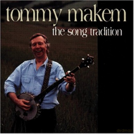 Tommy Makem: The Song Tradition [CD]