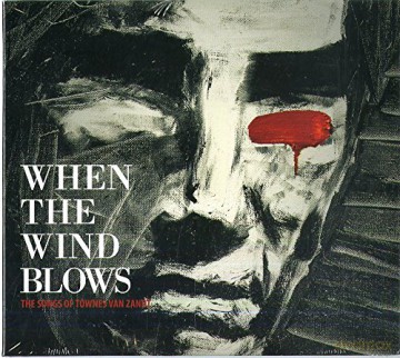 The Songs Of Townes Van Zandt [2CD]