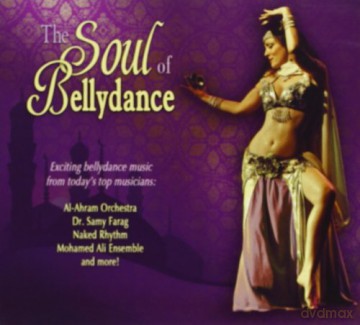 The Soul Of Bellydance [CD]
