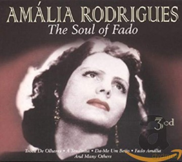 Amalia Rodrigues: The Soul Of Fado [3CD]