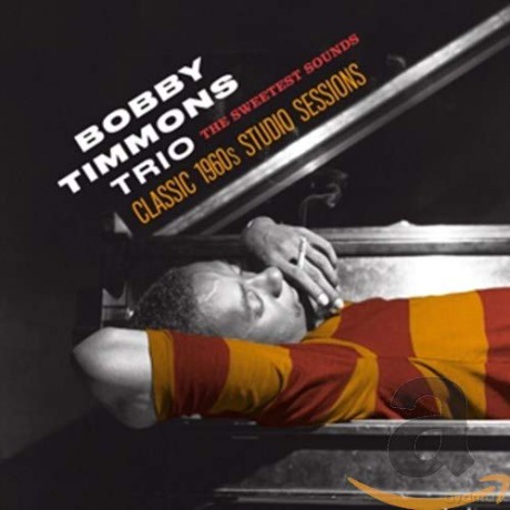 Bobby Timmons: The Sweetest Sounds - Classic 1960s Studio Sessions [2CD]