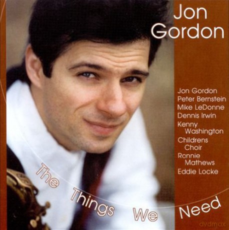 Jon Gordon: The Things We Need [CD]