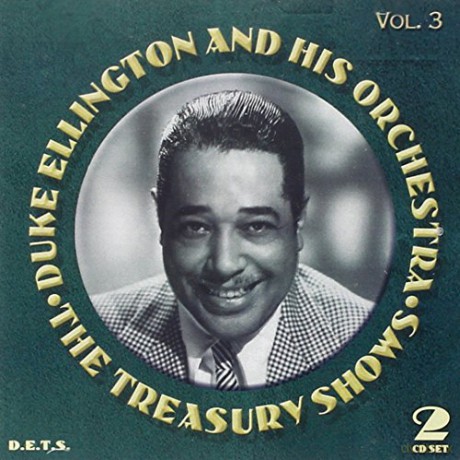 Duke Ellington: The Treasury Shows, Vol. 3 [2CD]