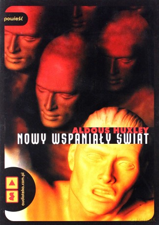 Nowy wspaniały świat - Aldous Huxley [AUDIOBOOK] [CD-MP3]