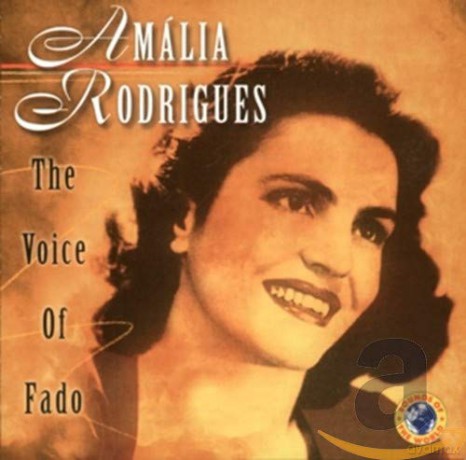 Amalia Rodrigues: The Voice Of Fado [CD]