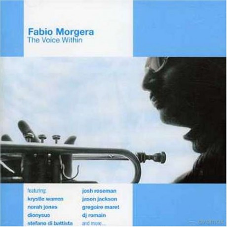 Fabio Morgera: The Voice Within [CD]