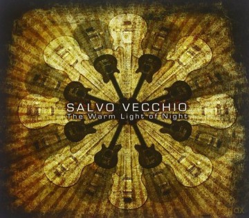 Salvo Vecchio: The Warm Light Of Night [CD]