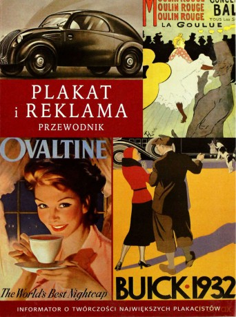 Plakat i reklama. Przewodnik [KSIĄŻKA]