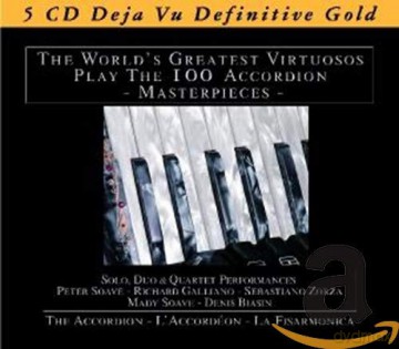 The World S Greatest Virtuosos Play the 100 Accordion Masterpieces [5CD]
