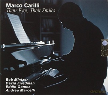 Marco Carilli Quintet: Their Eyes, Their'smiles [CD]