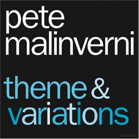 Pete Malinverni: Theme And Variations [CD]