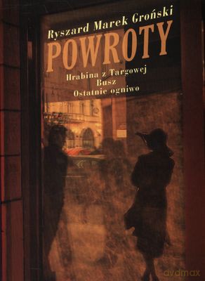 Powroty - Ryszard Marek Groński [KSIĄŻKA]