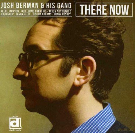 Josh Berman: There Now [CD]