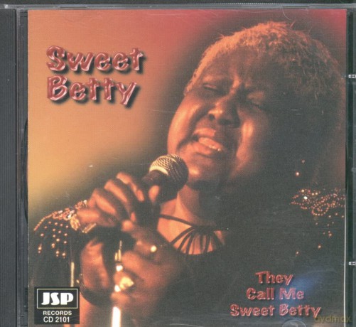 Sweet Betty: They Call Me Sweet Betty [CD]