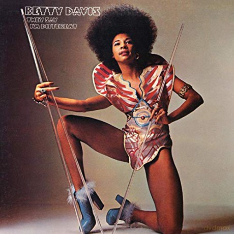 Betty Davis: They Say Im Different [CD]