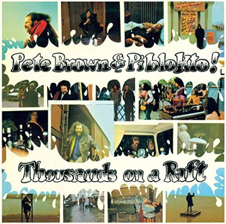 Pete Brown: Thousands on a Raft + 2 Bonus Tracks [CD]
