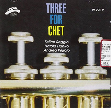 Felice Reggio: Three For Chet [CD]