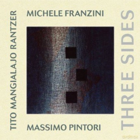 Michele Franzini: Three Sides [CD]