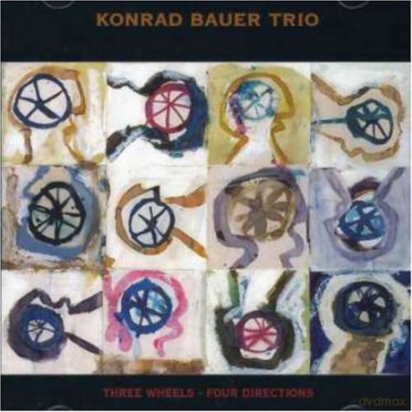 Konrad Bauer Trio: Three Wheels/Four Direc. [CD]