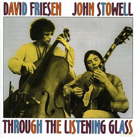 David Friesen: Through Listening Glass [CD]
