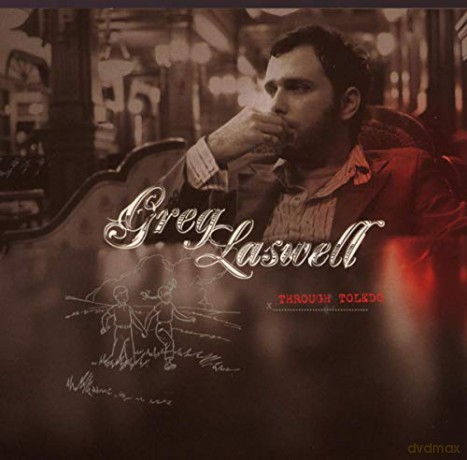 Greg Laswell: Through Toledo [CD]