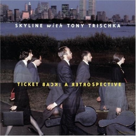 Skyline Tony Trischka: Ticket Back [CD]