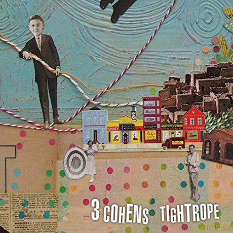 3 Cohens: Tightrope [CD]