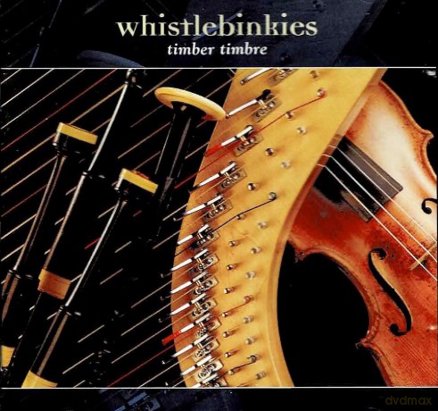 Whistlebinkies: Timber Timbre [CD]