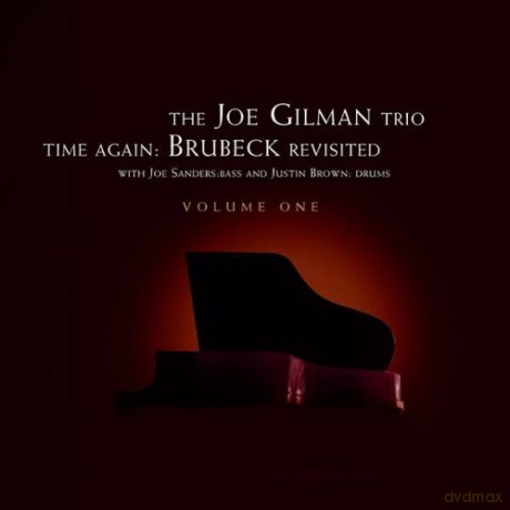 Joe Gilman: Time Again: Brubeck Revisited Vol.1 [CD]