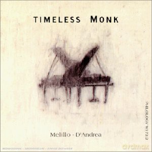 Mike Melillo: Timeless Monk [CD]