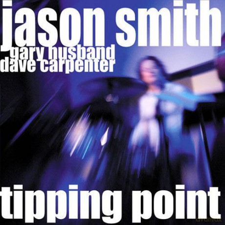 Jason Smith: Tipping Point [CD]