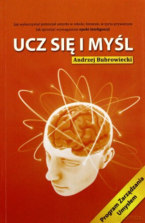 Ucz się i myśl - Andrzej Bubrowiecki [KSIĄŻKA]