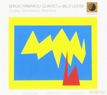 Sergio Armaroli Quin: To Play Standard(S) Amnesia [CD]