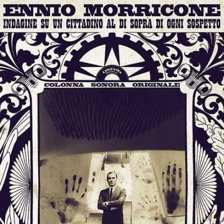 Indagine Su Un Cittadino Al Di Sopra Di Ogni Sospetto soundtrack (Śledztwo w sprawie obywatela poza wszelkim podejrzeniem) (Ennio Morricone) [Winyl]
