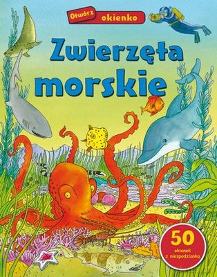 Zwierzęta morskie [KSIĄŻKA]